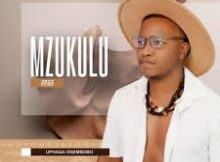 Mzukulu - Sikuzwa ngawe