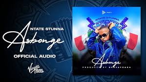 Ntate Stunna – Asbonge ft Letshohla Jr