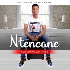 Ntencane – Wawuthembeni