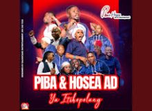 Piba And Hosea Artist Development – Ya Itshepelang