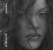 Rihanna New Album Zip 2024 + Covers Mp3 Download Fakaza