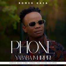 Romeo Gasa - Phone Yababa Imhiripiri