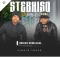 STEBHISO FT MATOLLGATE – UMKHOSI WOMHLANGA