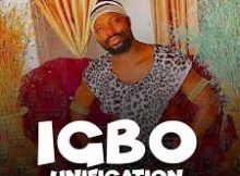 Sir Kol – Igbo Unification