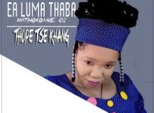 Thope tse khang – Lerato La Ngwanenwa