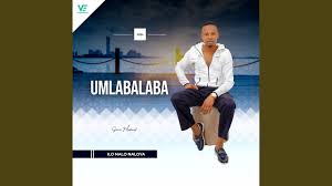 Umlabalaba – ILO NALO NALOYA (Instrumental)