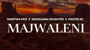 Wanitwa Mos, Nkosazana Daughter ft Master KG - Majwaleni