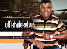 ALBUM: uMkhulekelwa – Ngeke Ngisole Muntu