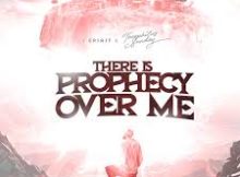 1spirit & Theophilus Sunday - There Is Prophecy over Me