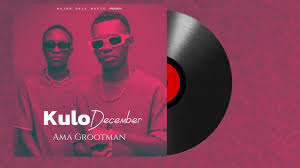 Ama Grootman- Kulo December