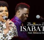 Benjamin Dube ft. Rebecca Malope - Isabatha