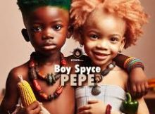 Boy Spyce - Pepe