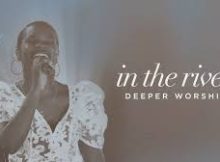 Deeper Fellowship Church - In The River w/ Nathaniel Bassey