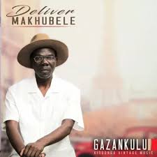 Deliver Makhubele - Gilikitli (ft. Percy Mfana & Mhan Flo)