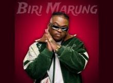 Dj Maphorisa - Biri Marung Remix