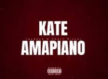 Dj Maphorisa – Kate Amapiano ft Tyler Icu, Titom, Xduppy, Charf Rizzer and Uncle Waffles