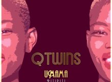 Duncan Ft Qwabe Twins - Umama