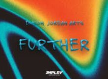 Dwson - Further feat. Jordan Arts