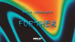 Dwson - Further feat. Jordan Arts