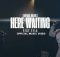 Enrique Holmes - Here Waiting ft Tela