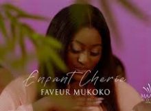 Faveur Mukoko - Enfant Chérie