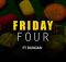 Intabayasedubai – Friday Five ft. Duncan