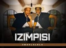 Izimpisi – Akangiphi imali (feat. Mjolisi)