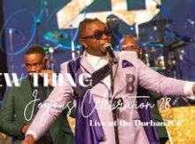 Joyous Celebration – New Thing Live At The Durban ICC ft Bongi Mthombeni