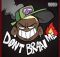 KindlyNxsh - Don't Braai Me [Soldier Man]