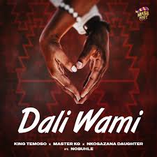 King Temoso X Master KG & Nkosazana Daughter - Dali Wami [feat. Nobuhle] (Trumpet Remix)