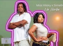 Miss Hilary - Wa Hemba ft Simefree