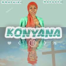 Mmaphiri Makgoka  ft Keba - Konyana