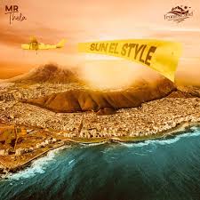 Mr Thela – Sun EL Style