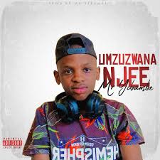 Mr Yibambe – Umzuzwana njee