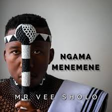 Mr vee sholo - ngamamenemene