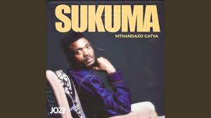 Mthandazo Gatya – SUKUMA