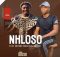 Nhloso – iDliso 2 Ft. Shenge Wasehlalankosi