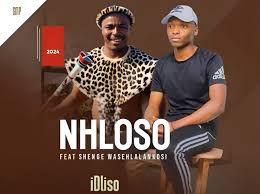 Nhloso – iDliso 2 Ft. Shenge Wasehlalankosi