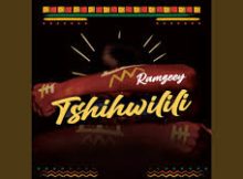 Ramzeey – Tshihwilili