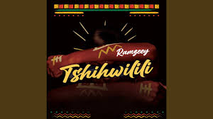 Ramzeey – Tshihwilili