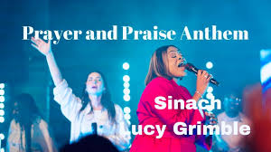 SINACH - PRAYER AND PRAISE ANTHEM (Live) ft LUCY GRIMBLE