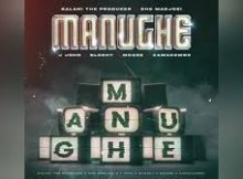 Salani The Producer – Manughe (feat. Sho Madjozi, XamaCcombo, J John, Moose Muziq & Bloshy)