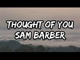 Sam Barber - Thought of You