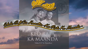 Sdala B ft Sir Hamilton - Keo Rata Ka Maanda