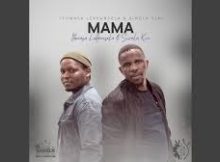 Siwela KZN - Mama (feat. Ithwasa Lekhansela)