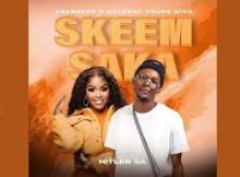 Skeem Saka – Shandesh & NaleBoy Young King feat Hitler SA