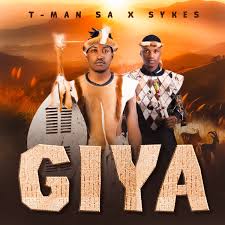 T-Man SA & Sykes – Giya Album