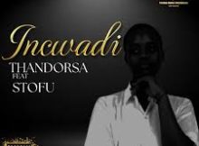 ThandoRsa – Incwadi ft STOFU