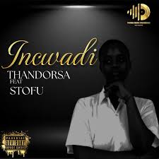 ThandoRsa – Incwadi ft STOFU