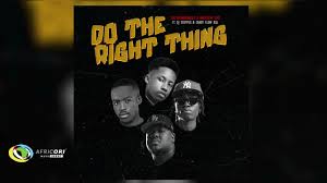 The Workaholics and Matthew Otis - Do The Right Thing Ft. Dj Stopper & Candy FLow RSA